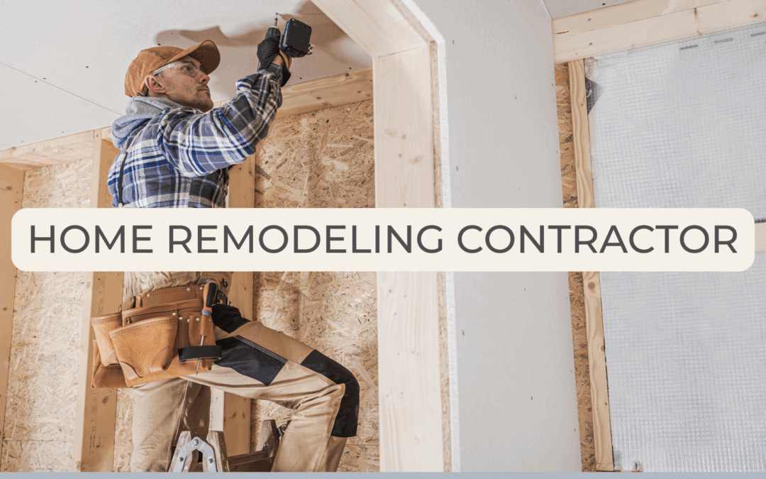 home remodeling contractor