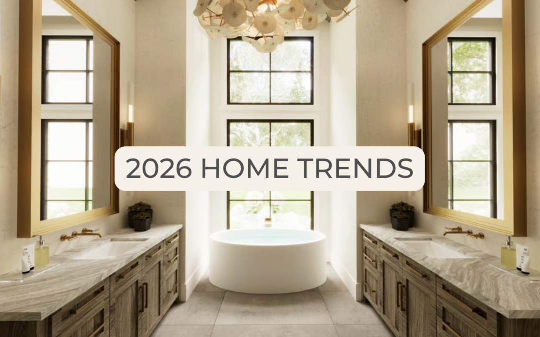 2026 Home Trends