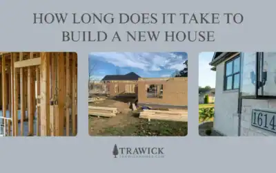 How Long Does It Take to Build a New House? Our Honest Timeline (and How We Stick to It)
