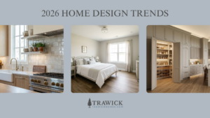 2026 Home Design trends - Building a custom home