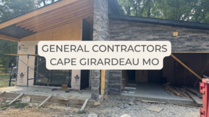 general contractors cape girardeau mo
