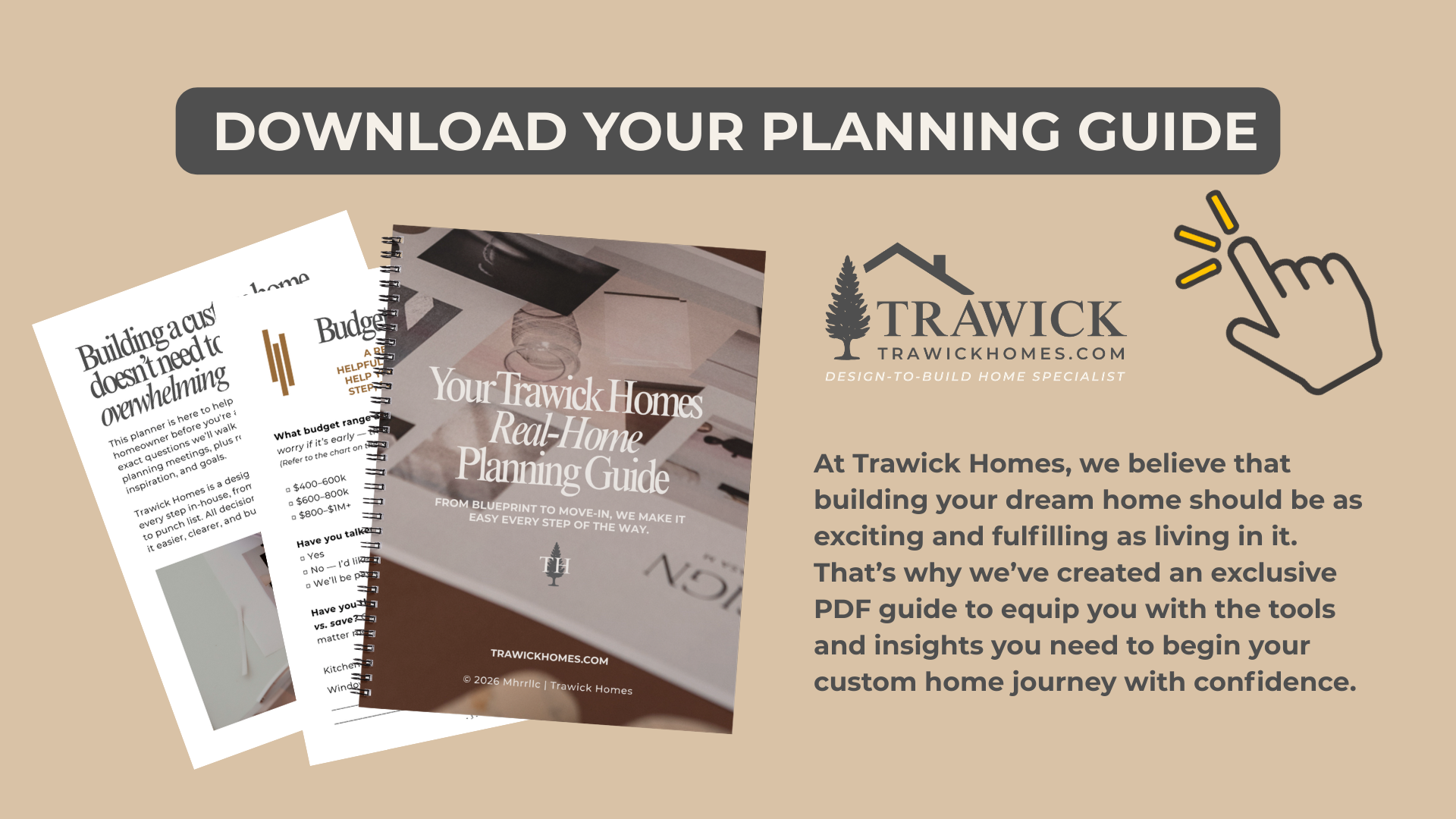 Trawick Homes Real-Home Planning Guide