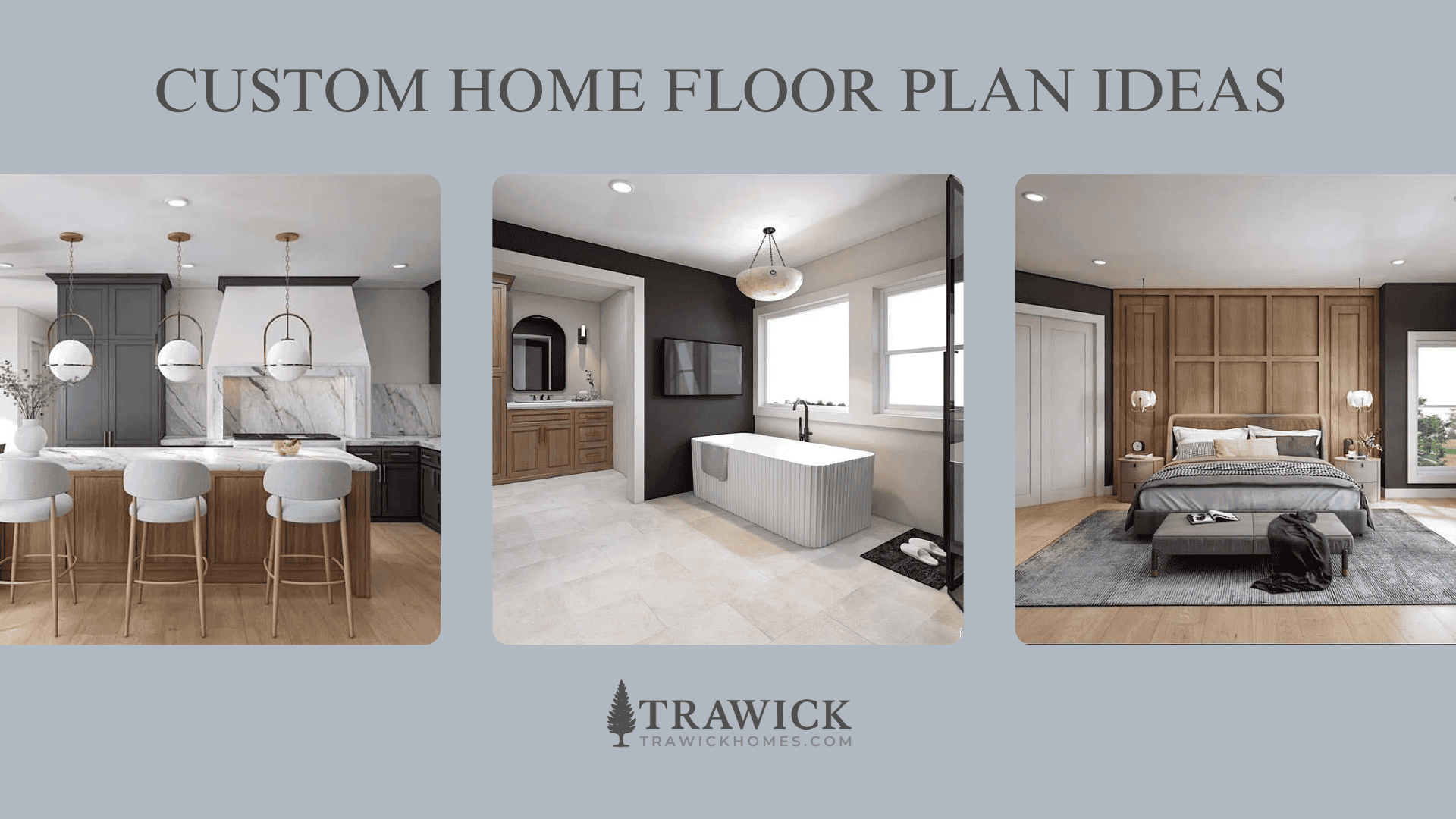 Trawick Homes – (2) 5 Custom Home Floor Plan Ideas That Stand the Test of Time